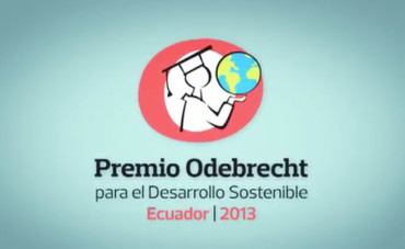 Premio Odebrecht para el desarrollo sostenible – Ecuador 2013